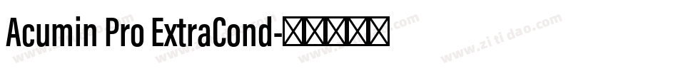 Acumin Pro ExtraCond字体转换